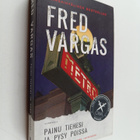 Fred Vargas : Painu tiehesi ja pysy poissa - pikkukuva 1