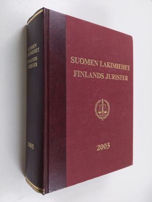 Petri ym. (toim.) Laurila : Suomen lakimiehet 2003 = Finl...