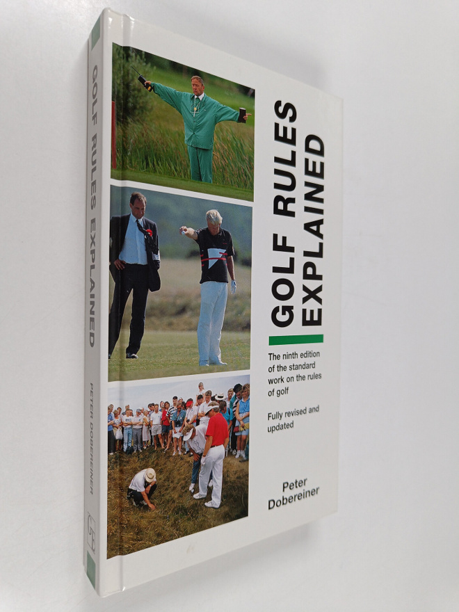 Peter Dobereiner ym. : Golf Rules Explained