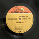 Fleetwood Mac - Then Play On (180G Vinyl LP) Europe 2015 - pikkukuva 4