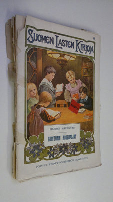 Harriet Martineau : Croftonin koulupojat : kertomus engla...