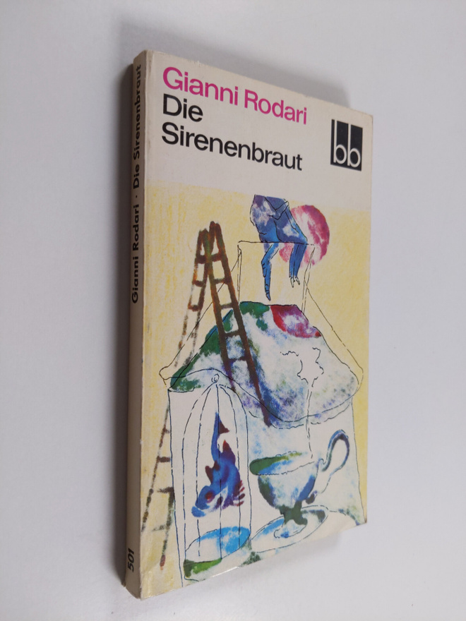 Gianni Rodari : Die Sirenenbraut - Erzählungen
