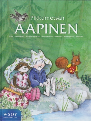 Mervi Wäre: Pikkumetsän aapinen