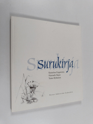 Katarina Engström : Surukirja