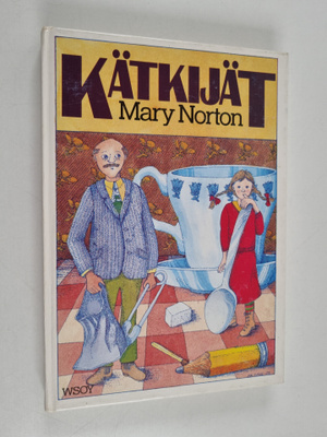 Mary Norton : Kätkijät