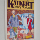 Mary Norton : Kätkijät - pikkukuva 1