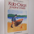 Yrjö Knuutinen : Kala-Oskari ja kolme enkeliä - pikkukuva 1
