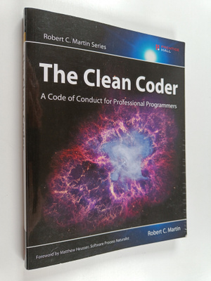Robert C. Martin : The clean coder : a code of conduct fo...