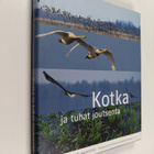 Pertti ym. (toim.) Huttunen : Kotka ja tuhat joutsenta : ... - pikkukuva 1
