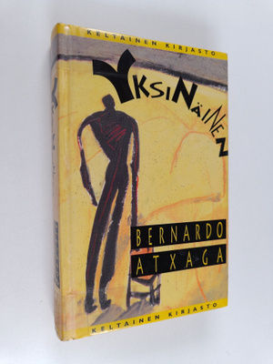 Bernardo Atxaga : Yksinäinen