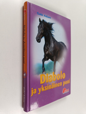Gabi Adam : Diabolo ja yksinäinen poni