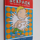 Jyrki Liikka : Sexpack : tosi pojan ylä- ja alapäälle - pikkukuva 1