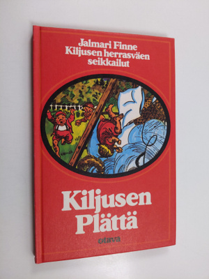 Jalmari Finne : Kiljusen Plättä