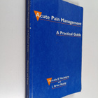 Pamela E. Macintyre ym. : Acute pain management : a pract... - pikkukuva 1