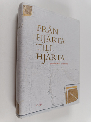 Från hjärta till hjärta : 366 texter till eftertanke