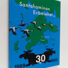 Santahaminan erämiehet ry. 30-vuotisjuhlajulkaisu - pikkukuva 1