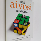 Timo ym. Erkinjuntti : Pidä aivosi kunnossa - pikkukuva 1