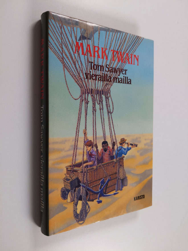 Mark Twain : Tom Sawyer vierailla mailla