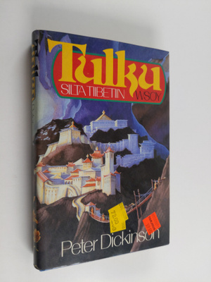 Peter Dickinson : Tulku : silta Tiibetiin