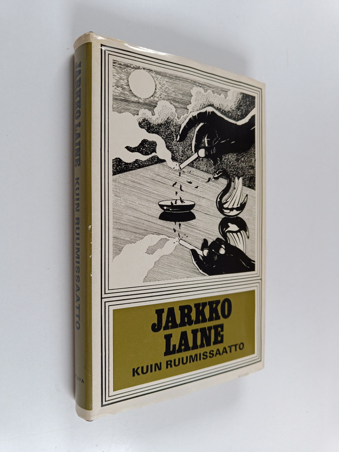 Jarkko Laine : Kuin ruumissaatto : romaani