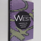 Taina West : Uskonto vie, politiikka vikisee - pikkukuva 1