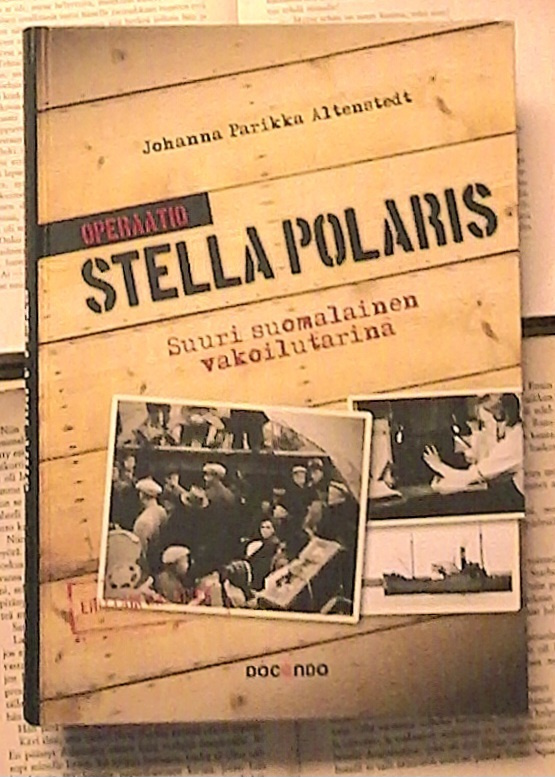 Johanna Parikka Altenstedt - Operaatio Stella Polaris (sid.)