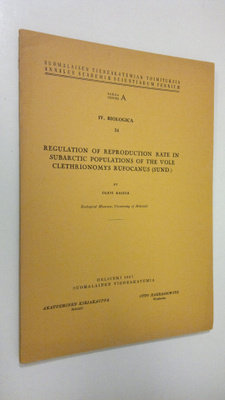 Olavi Kalela : Regulation of reproduction rate in subarct...