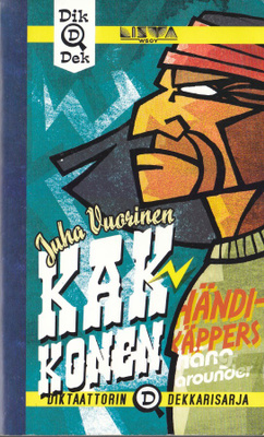Juha Vuorinen DikDek 3 Kakkonen (nide)