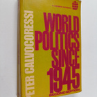 Peter Calvocoressi : World politics since 1945 - pikkukuva 1