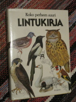 Koko perheen suuri lintukirja / Jiri Felix,