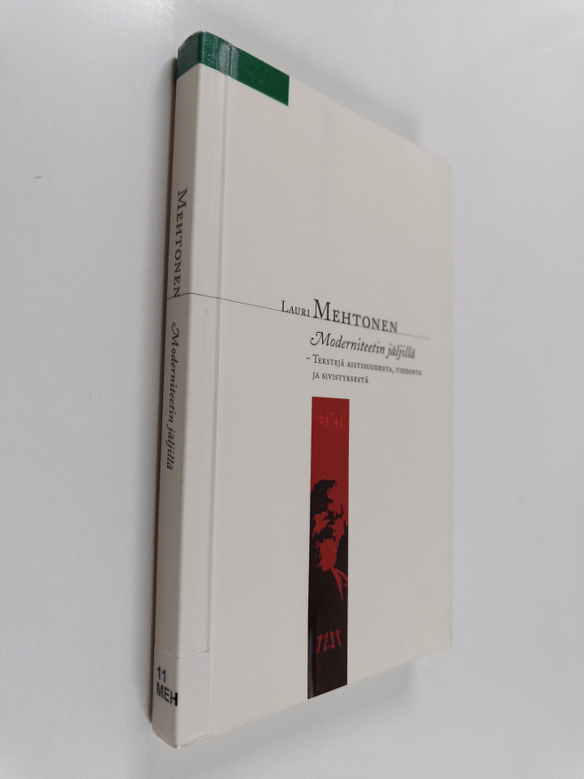 Lauri Mehtonen : Moderniteetin jäljillä : tekstejä aistis...