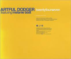 Artful Dodger Featuring Melanie Blatt - Twentyfourseven (CD)