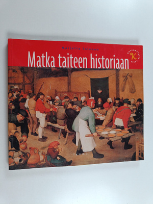 Marjatta Tolonen : Matka taiteen historiaan
