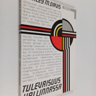 Stanley M. Davis : Tulevaisuus hallinnassa - pikkukuva 1