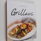 Rachael Lane : Grillaus : herkullisia reseptejä - pikkukuva 1