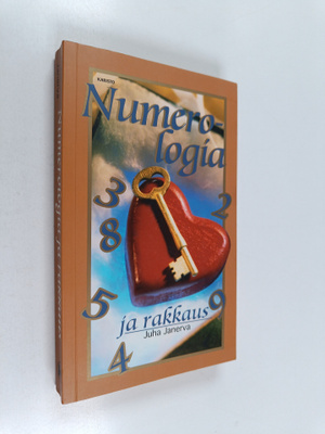 Juha Janerva : Numerologia ja rakkaus