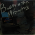 BOBBY & THE MIDNITES - WHERE THE BEAT MEET THE STREETS M-/M- - pikkukuva 1