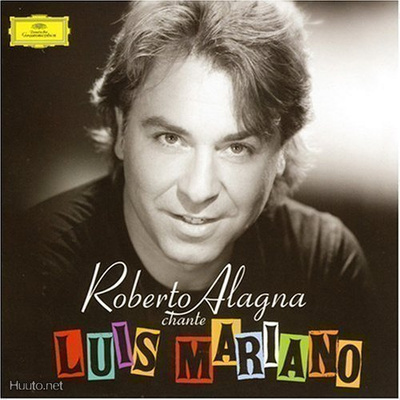 ALAGNA, ROBERTO chante Luis Mariano CD (levy uudenveroinen)