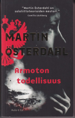 Martin Österdahl: Armoton todellisuus