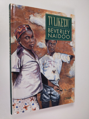 Beverley Naidoo : Tuliketju