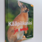 Monika Wegler : Kääpiökanini ja minä - pikkukuva 1
