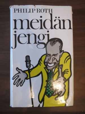 Philip Roth: Meidän jengi
