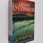 Gemma O'Connor : Walking on water - pikkukuva 1