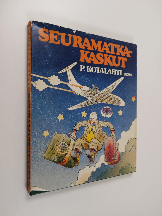 P. (toim.) Kotalahti : Seuramatkakaskut