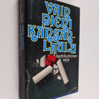 Pentti Ruohonen : Vain pieni kansanlaulu - pikkukuva 1