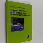 Yoshiaki Kakino ym. : Accuracy Inspection of NC Machine T... - pikkukuva 1