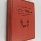 Eva Mannerheim Sparre : Keittokirja herkkusuille ja taval... - pikkukuva 1