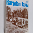 Hannes Sihvo : Karjalan kuva : karelianismin taustaa ja v... - pikkukuva 1