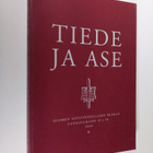 Tiede ja ase : Suomen sotatieteellisen seuran vuosijulkai... - pikkukuva 1