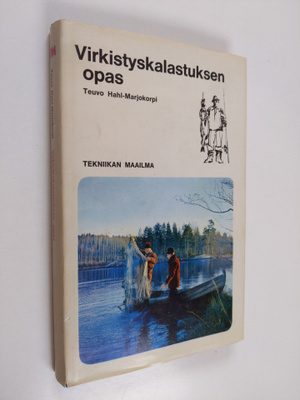 Teuvo Hahl-Marjokorpi : Virkistyskalastuksen opas
